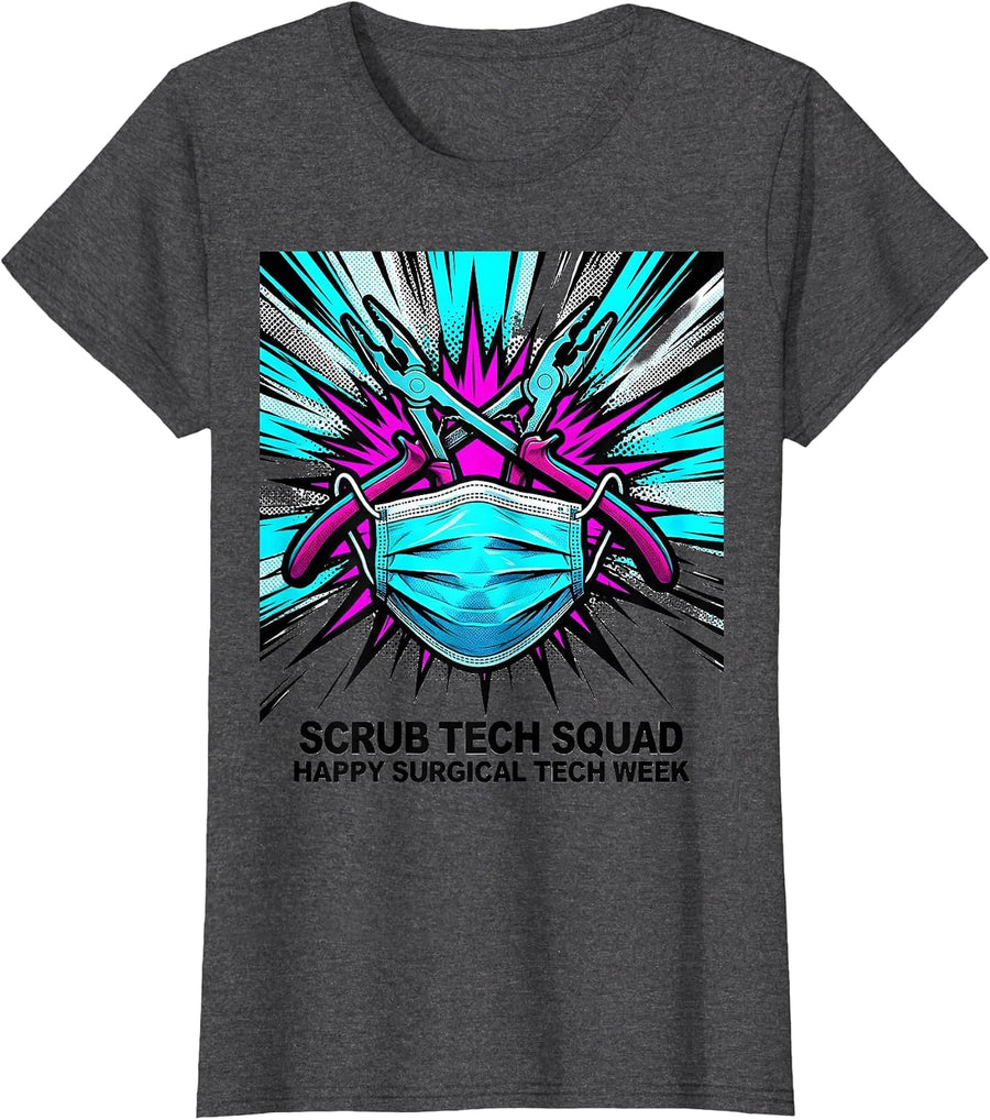 Women's Scrub Tech Squad, Happy Surgical Tech Week Healthcare T-Shirt - Dark Heather Grey