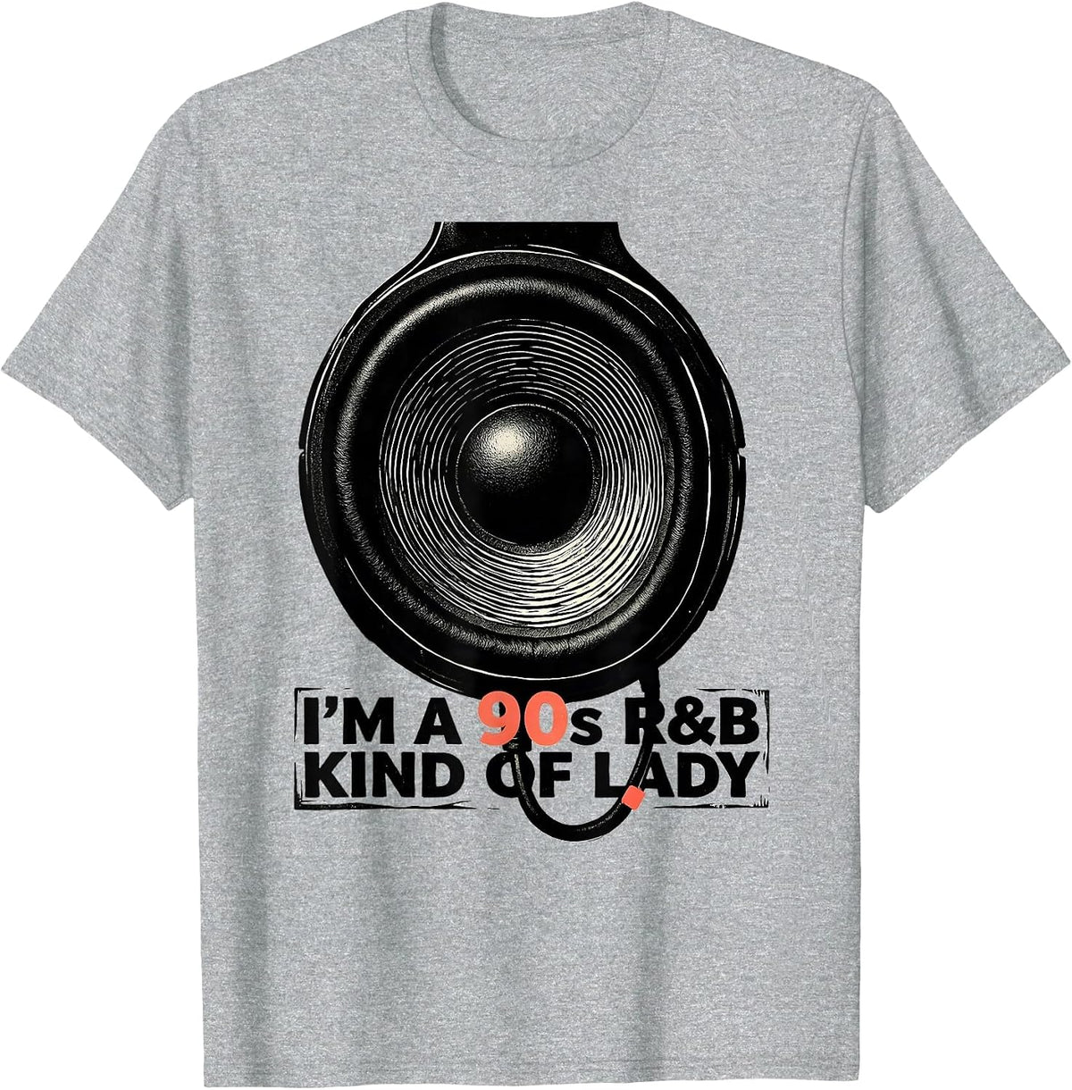 Men's I'm A 90s R&B Kind Of Lady Retro Music Hip Hop Soul Fan T-Shirt - Heather Grey