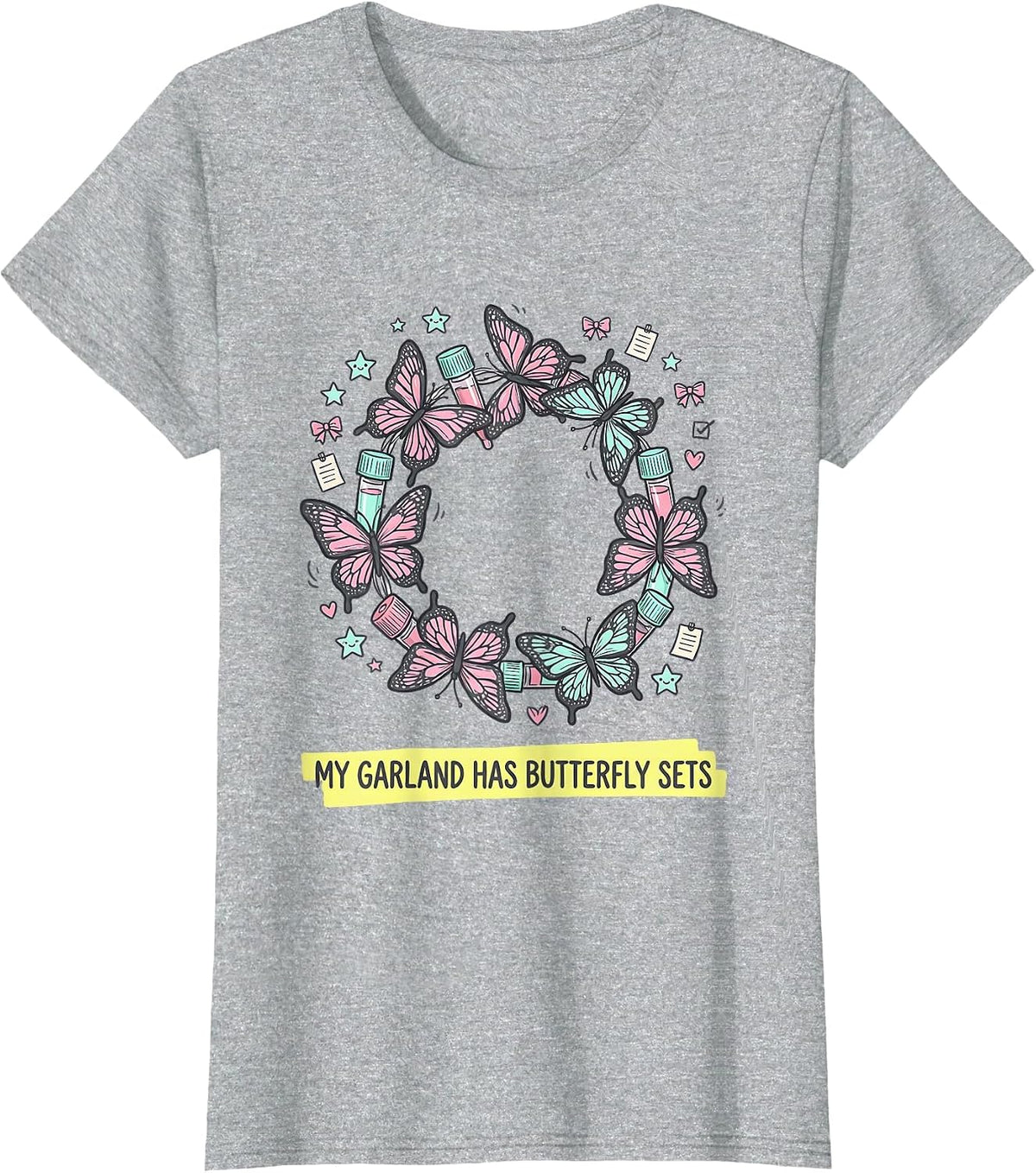 My Garland Has Butterfly Sets Kawaii Phlebotomist Holiday T-Shirt - Heather Grey