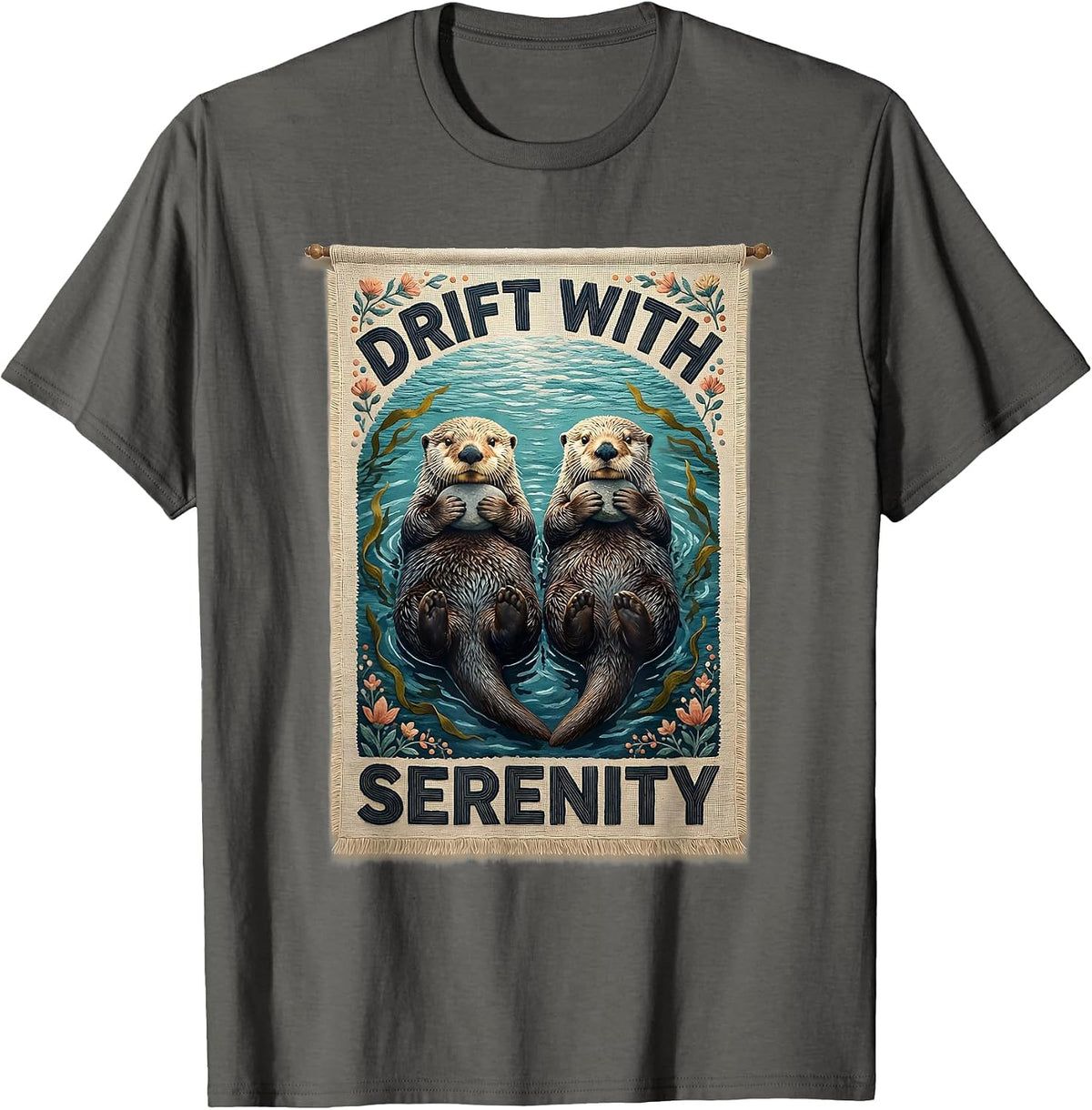 Drift With Serenity Funny Sea Otter Lover Cute Humor T-Shirt - Asphalt Grey