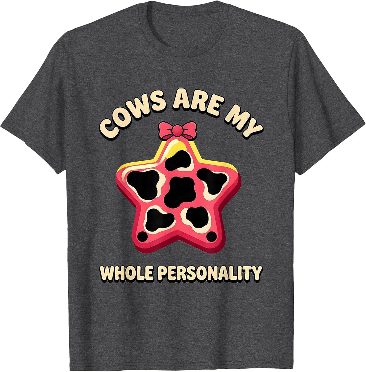Cows Are My Whole Personality Cute Cow Print Bow Pattern T-Shirt - Dark Heather Grey