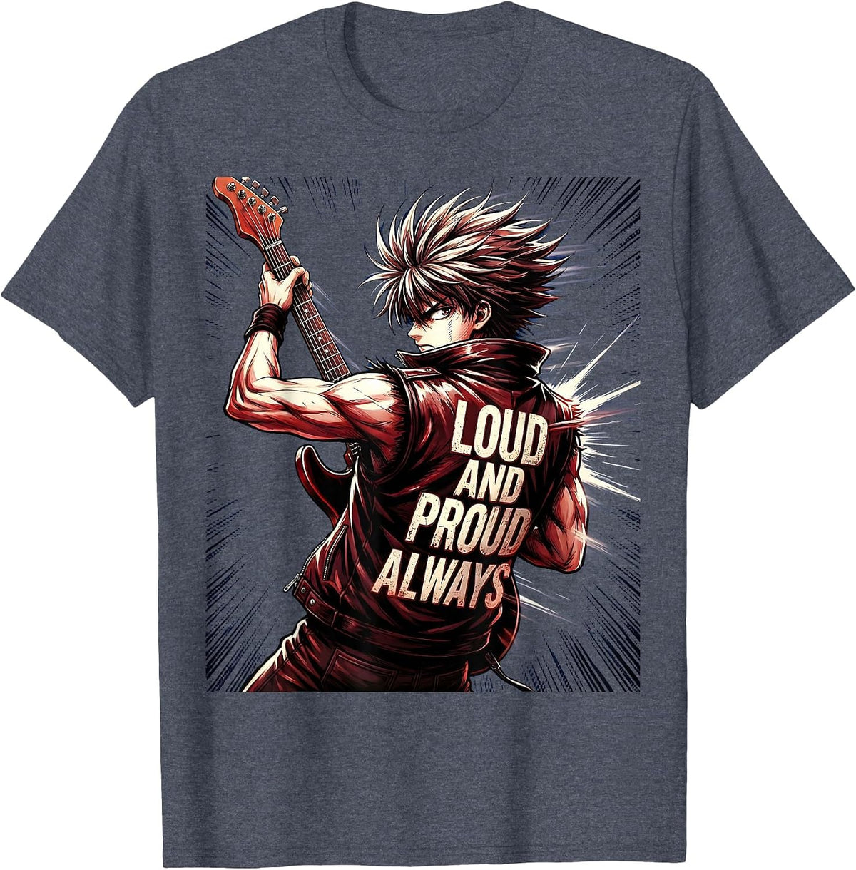 Loud and Proud Always Rock Band Music Design T-Shirt - Heather Blue