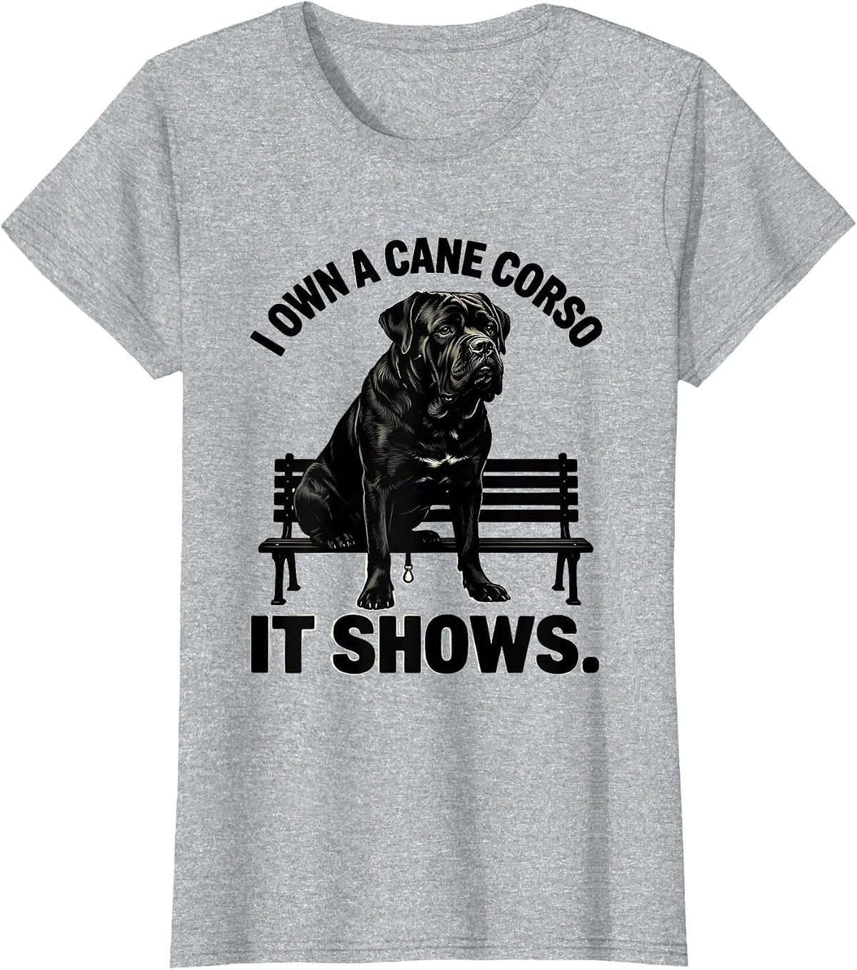 Women's I Own A Cane Corso It Shows Silhouette Dog Owner Humor T-Shirt - Heather Grey