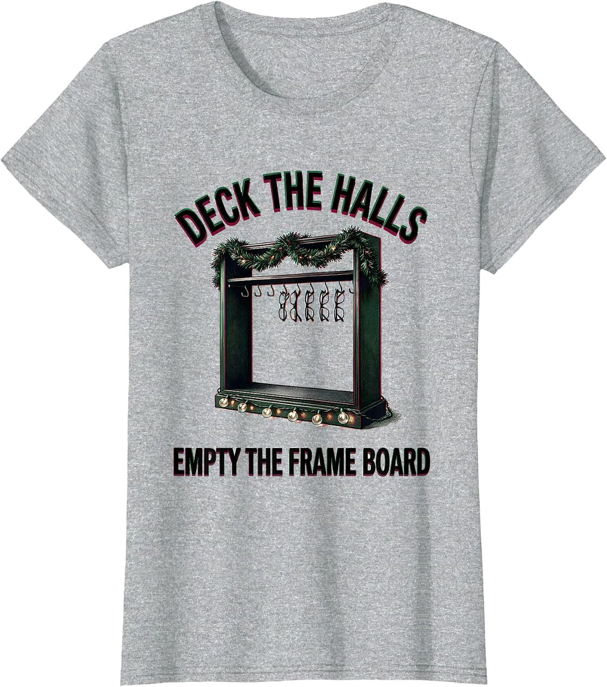 Deck The Halls Empty The Frame Board Funny Optometrist T-Shirt - Heather Grey