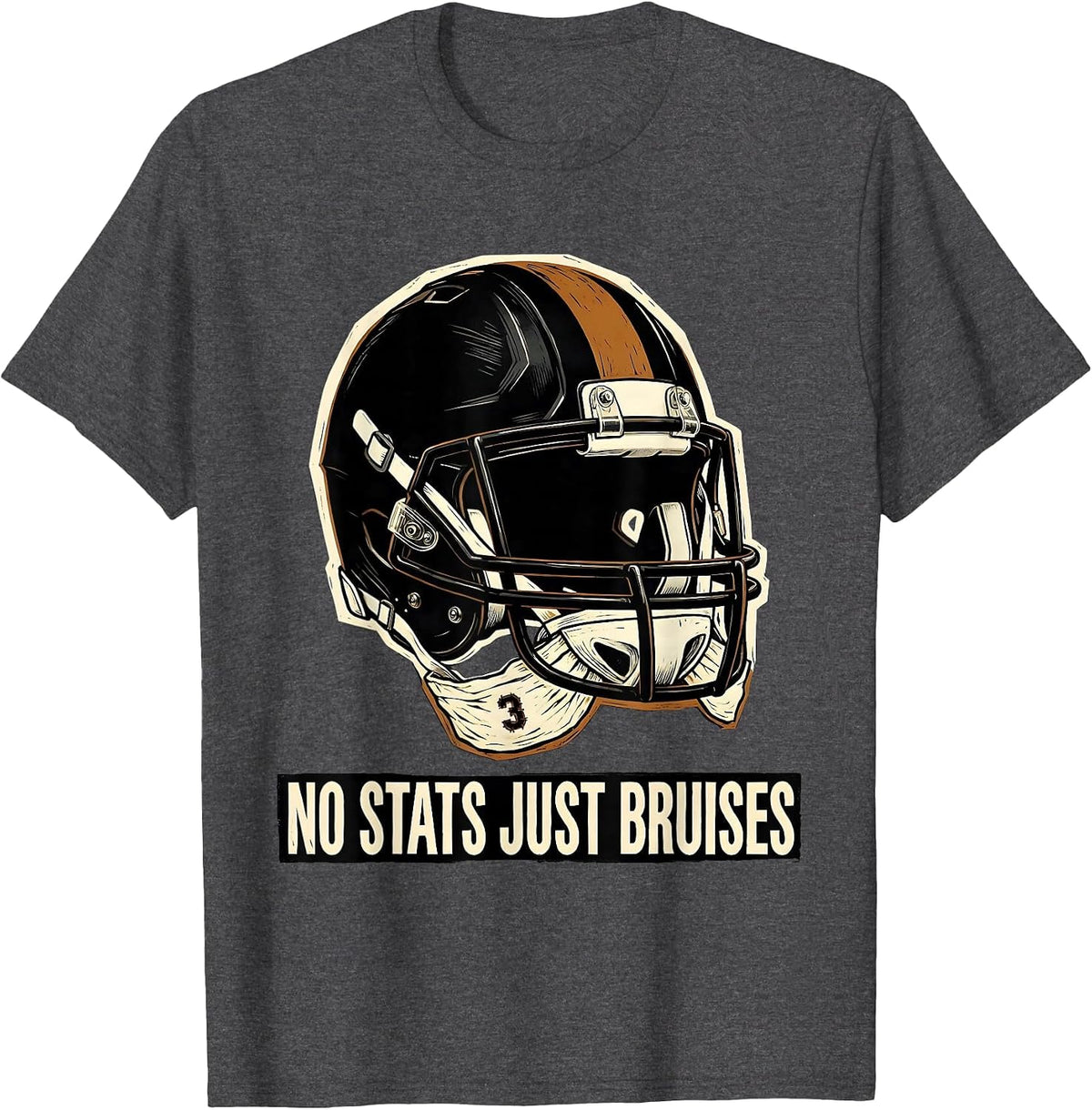 Men's No Stats Just Bruises Funny Offensive Lineman Football Humor T-Shirt - Dark Heather Grey