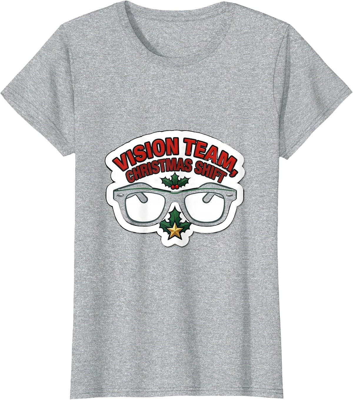 Women's Vision Team Christmas Shift Optometrist Eye Doctor Workwear T-Shirt - Heather Grey