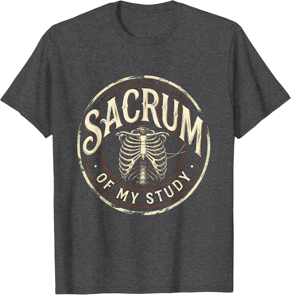 Men's Sacrum of My Study Distressed Massage Therapist LMT Humor T-Shirt - Dark Heather Grey