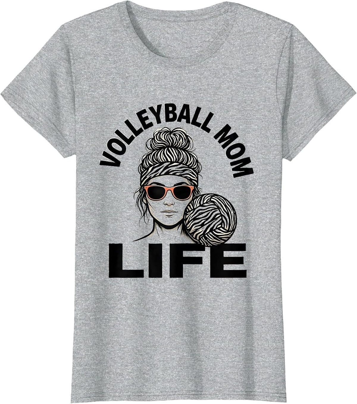 Volleyball Mom Life Funny Messy Bun Mom Sports Mom Humor T-Shirt - Heather Grey
