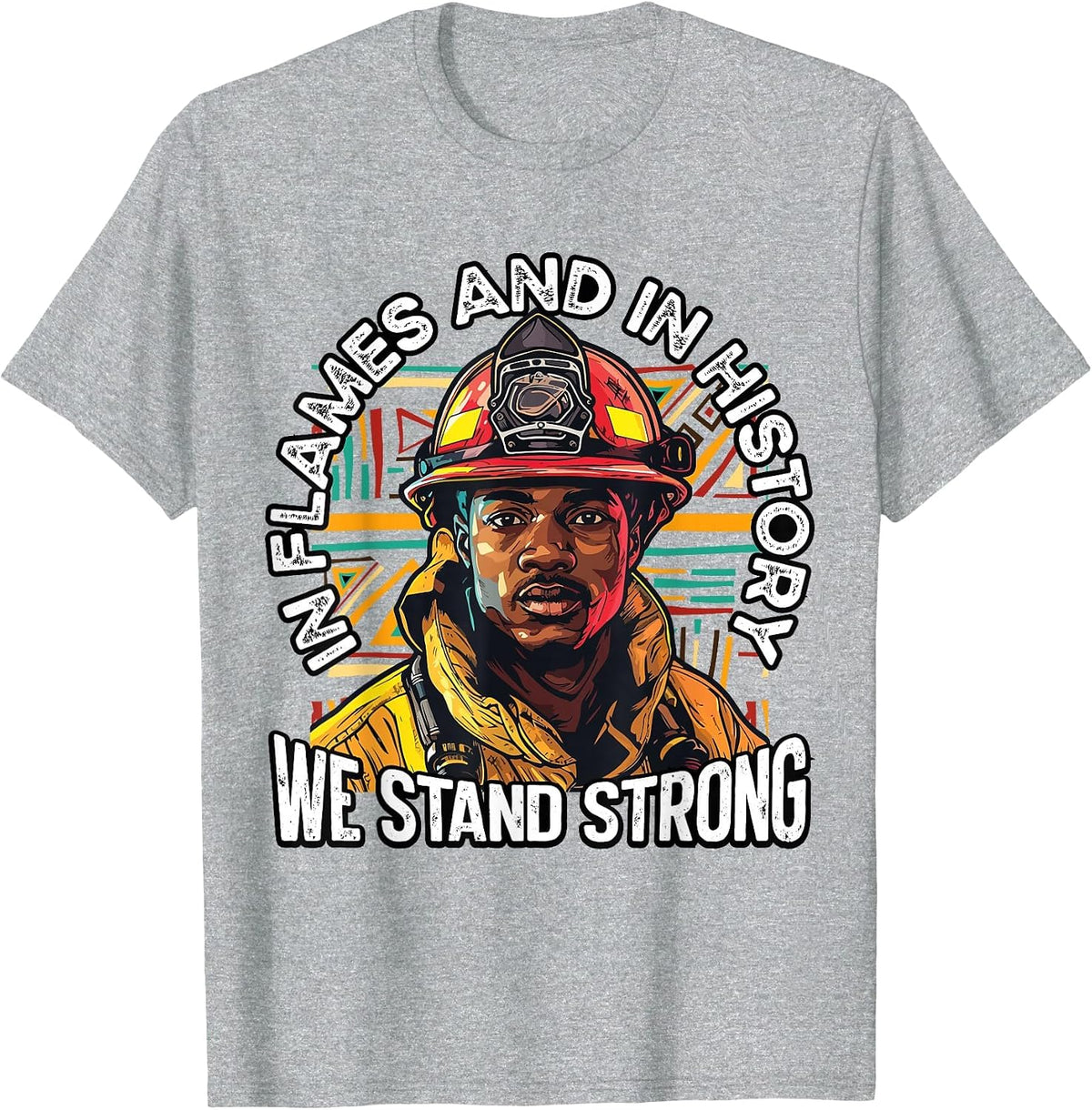Black Firefighter Firefighting Fireman Black History Month T-Shirt - Heather Grey