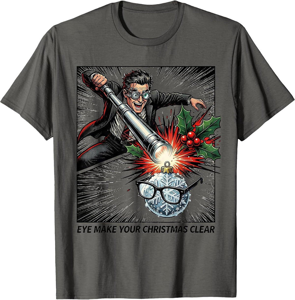 Eye Make Your Christmas Clear Comic Book Optometrist Eye T-Shirt - Asphalt Grey