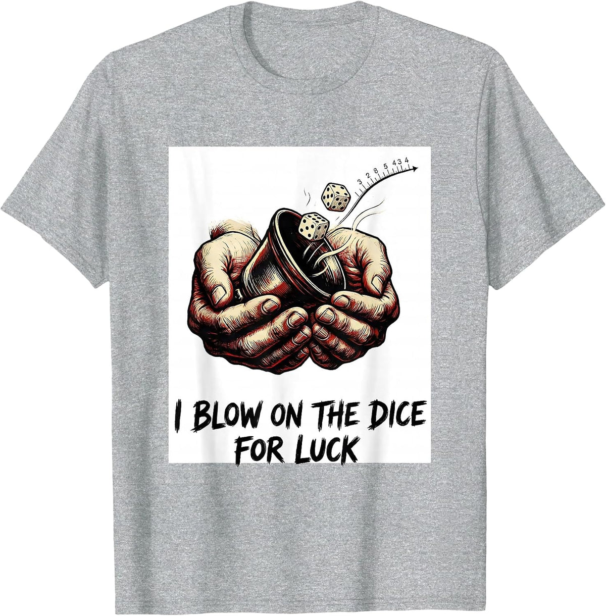 Men's I Blow On The Dice For Luck Funny Poker Casino Gambler Humor T-Shirt - Heather Grey