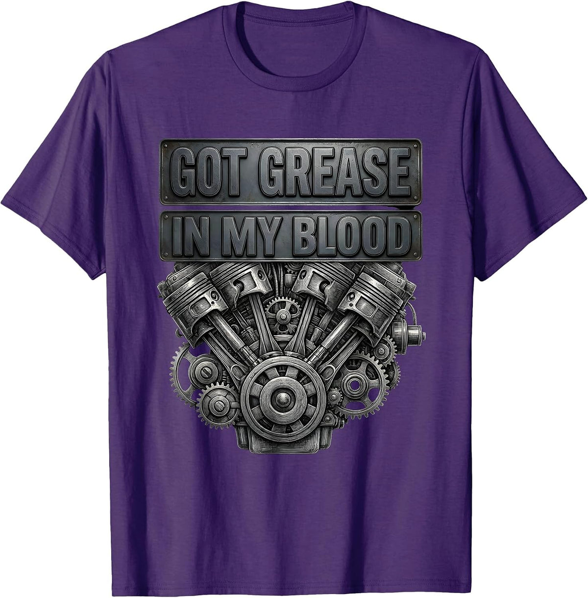 Men's Got Grease In My Blood Mechanic Design T-Shirt - Purple