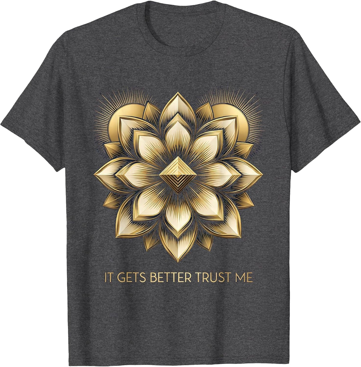 Men's It Gets Better Trust Me Mental Health Matters T-Shirt - Dark Heather Grey