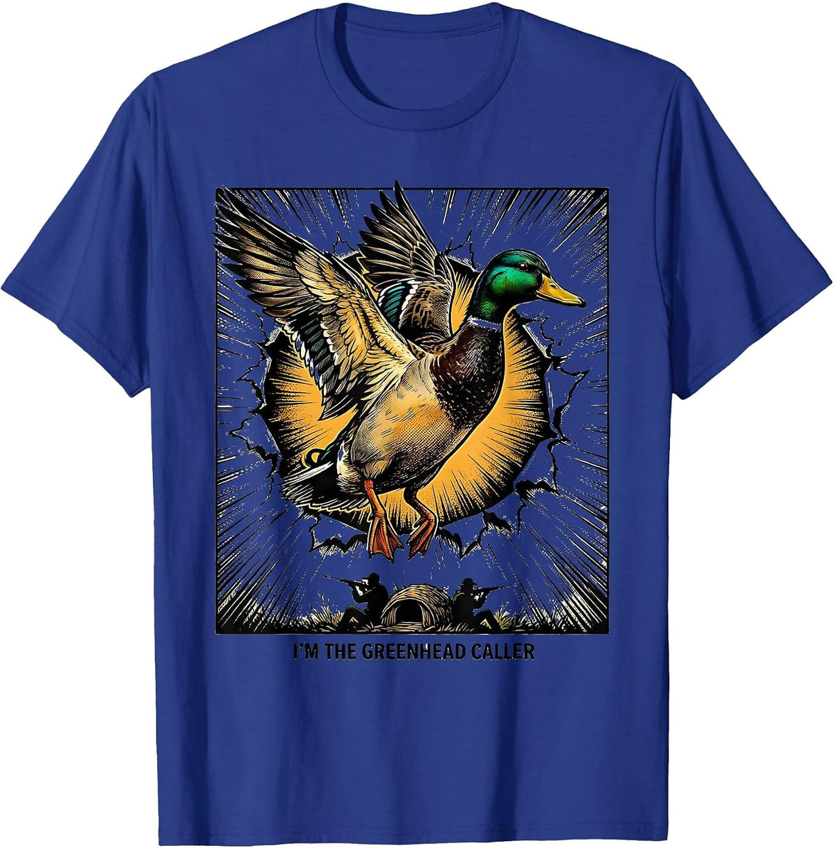 Men's I'm The Greenhead Caller Comic Book Mallard Duck Hunting Dad T-Shirt - Royal Blue