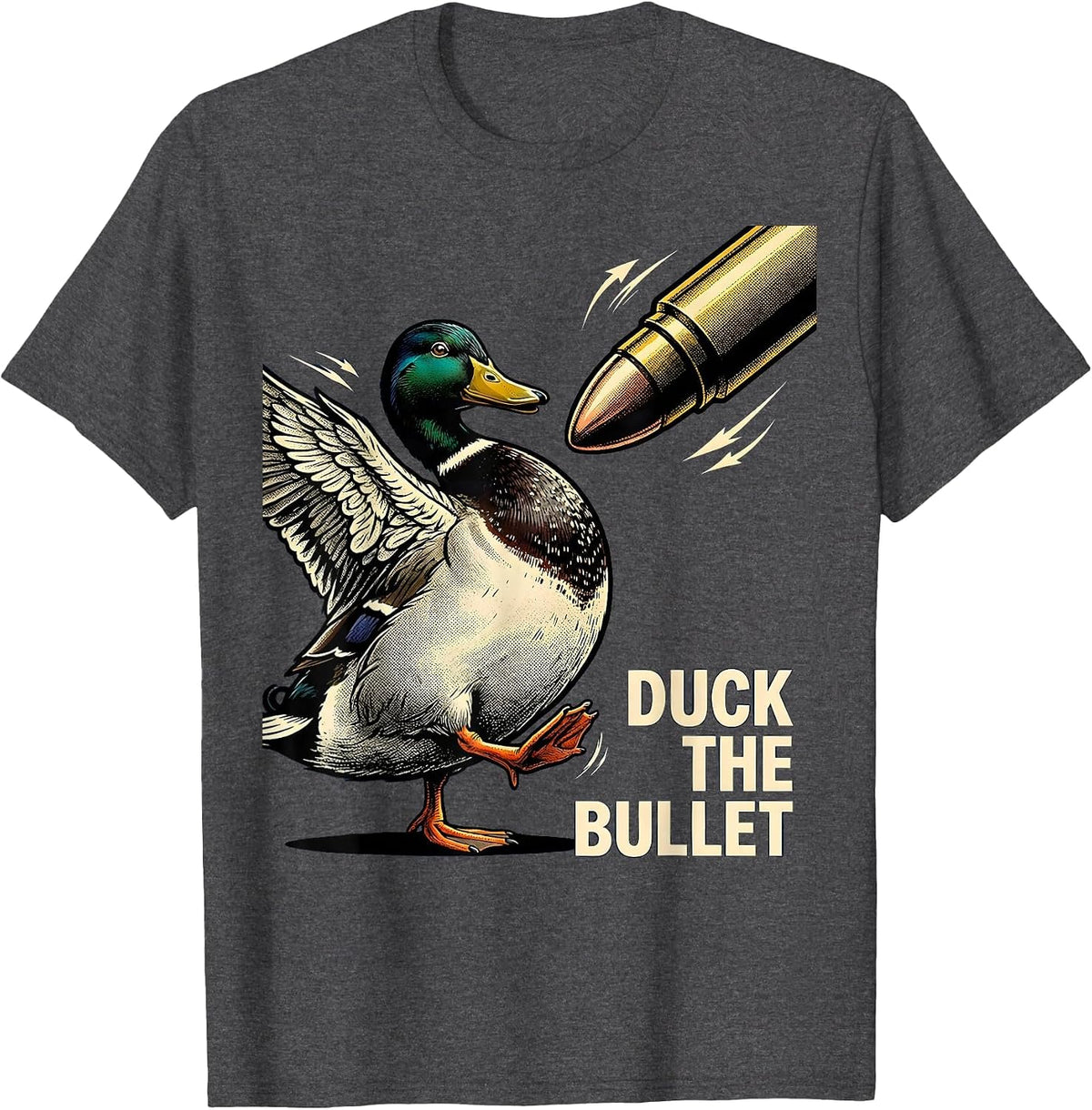 Duck The Bullet Retro Cartoon Duck Hunter Humor Gift T-Shirt - Dark Heather Grey