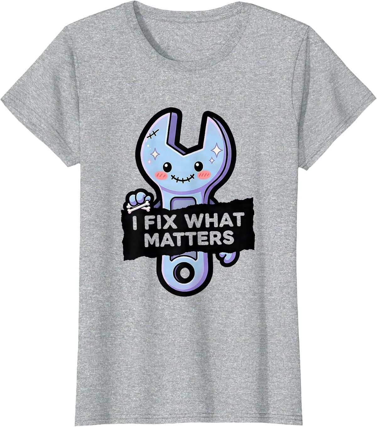 Women's I Fix What Matters Blue Collar Worker Design T-Shirt - Heather Grey