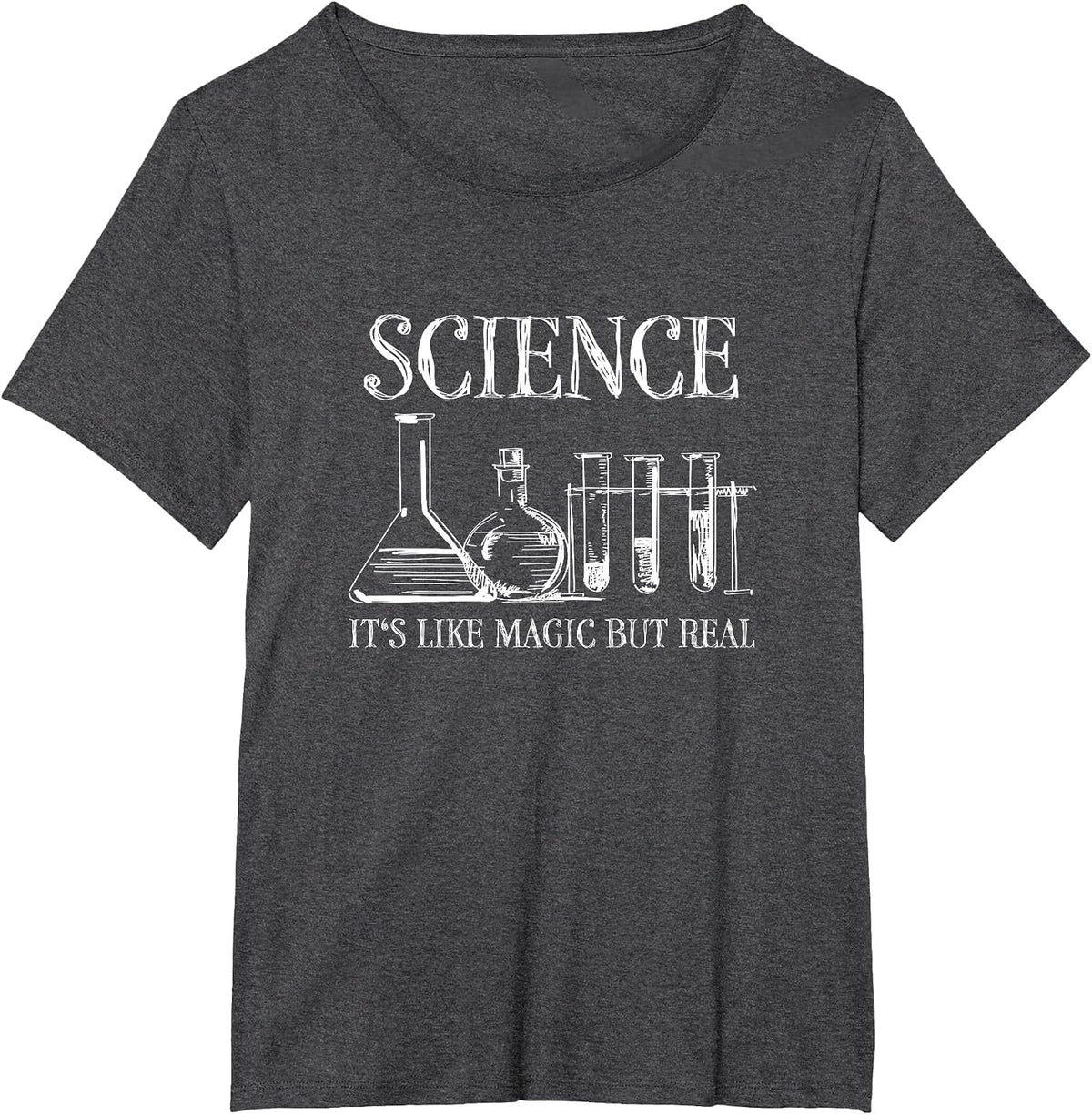Science It's Like Magic But Real Funny Chemistry Physics T-Shirt - Dark Heather Grey
