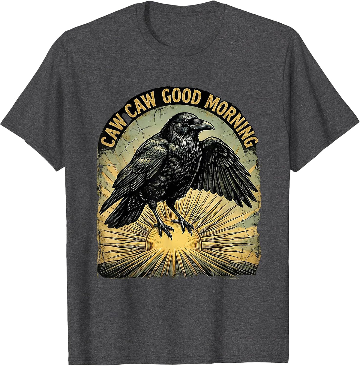 Men's Caw Caw Good Morning Crow Lover Design T-Shirt - Dark Heather Grey