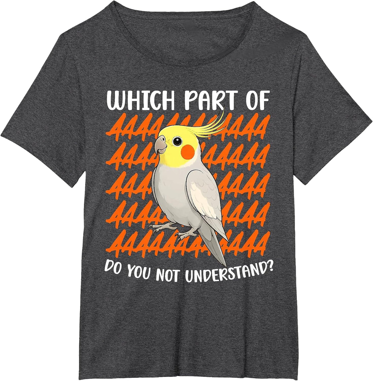 Cockatiel Parrot Owner Funny Cockatiel Lover T-Shirt - Dark Heather Grey