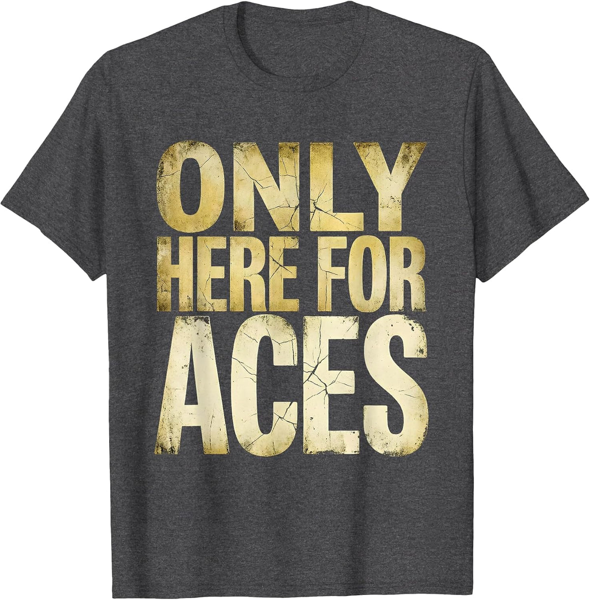Only Here for Aces Tennis Graphic Design T-Shirt - Dark Heather Grey