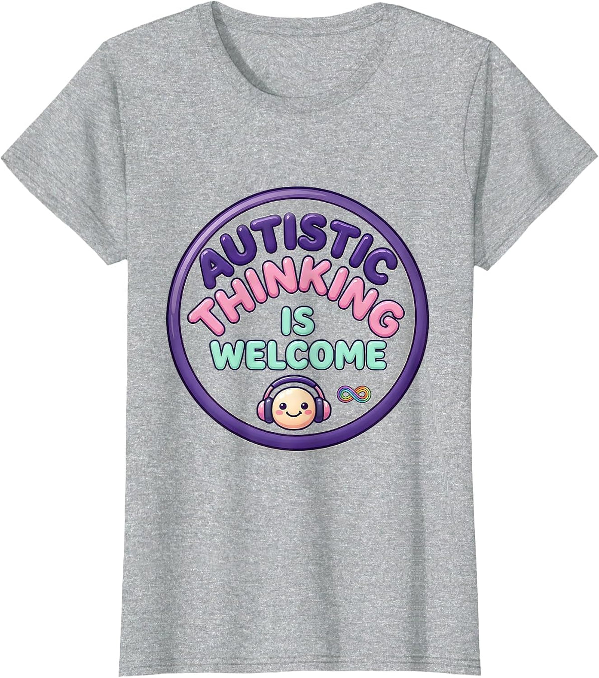 Women's Autistic Thinking Is Welcome Cute Kawaii Neurodiversity T-Shirt - Heather Grey
