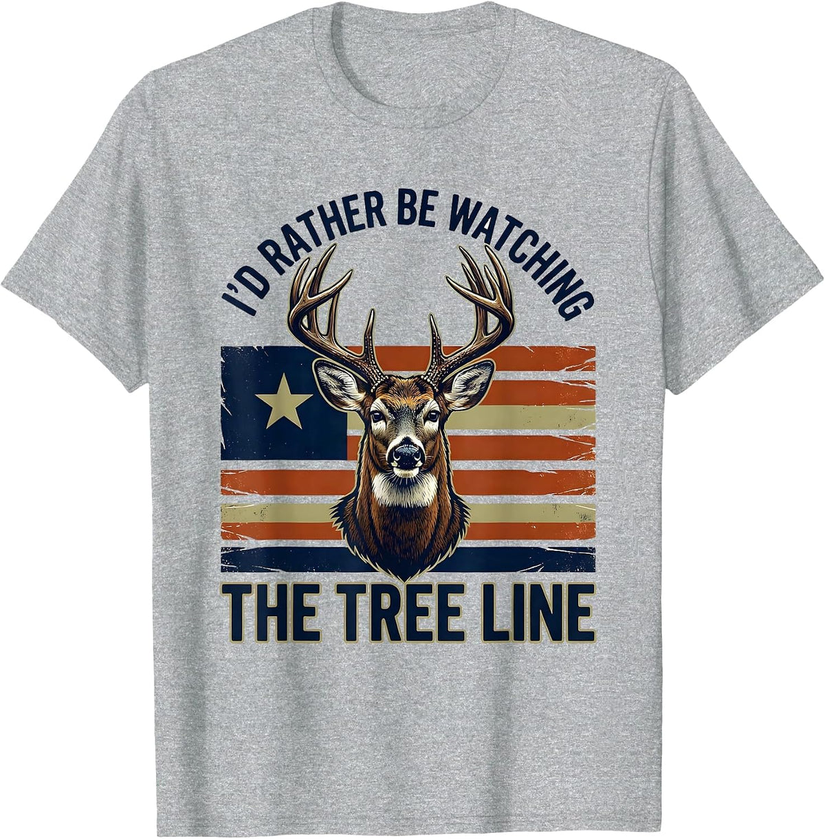 Men's I'd Rather Be Watching The Tree Line Patriotic Deer Hunter T-Shirt - Heather Grey