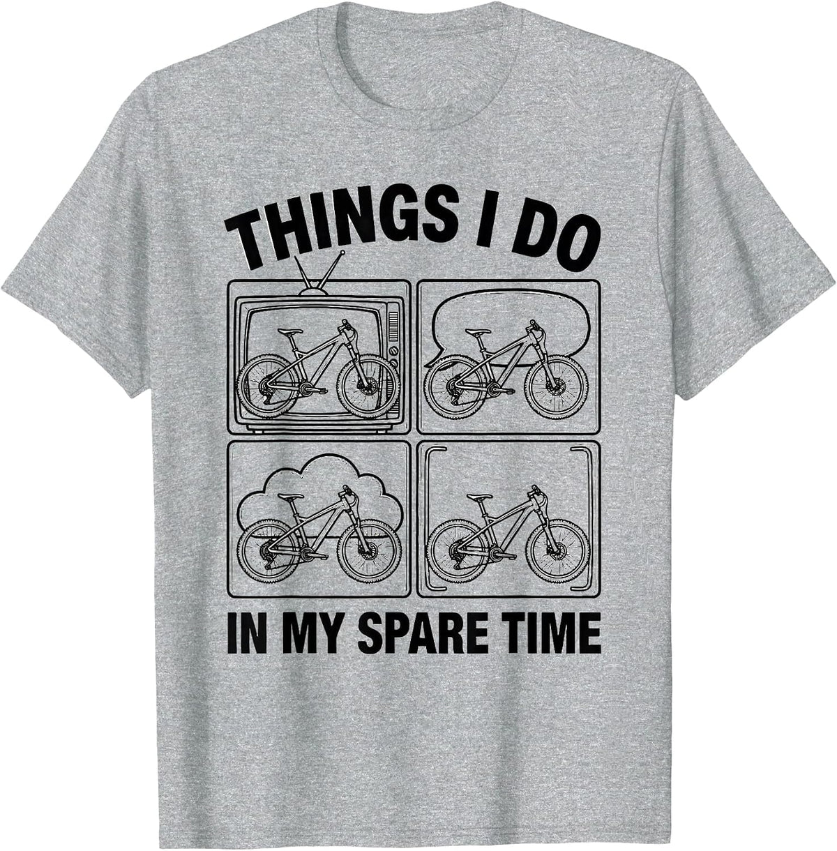Men's Things I Do In My Spare Time Funny Mountain Bike MTB Biker T-Shirt - Heather Grey