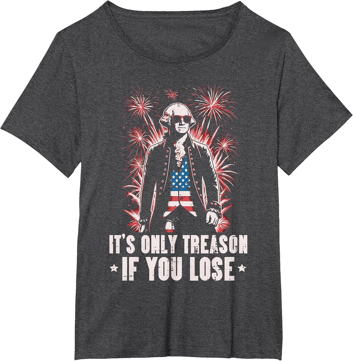 Washington Treason 4th of July Funny American Men Women Kid T-Shirt - Dark Heather Grey