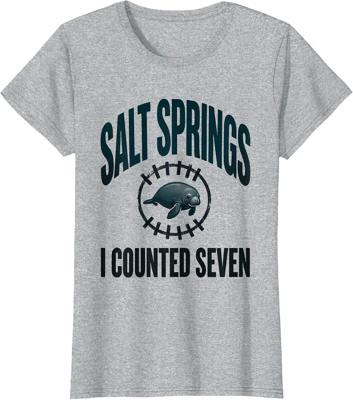 Salt Springs I Counted Seven Funny Manatee Lover Wildlife T-Shirt - Heather Grey
