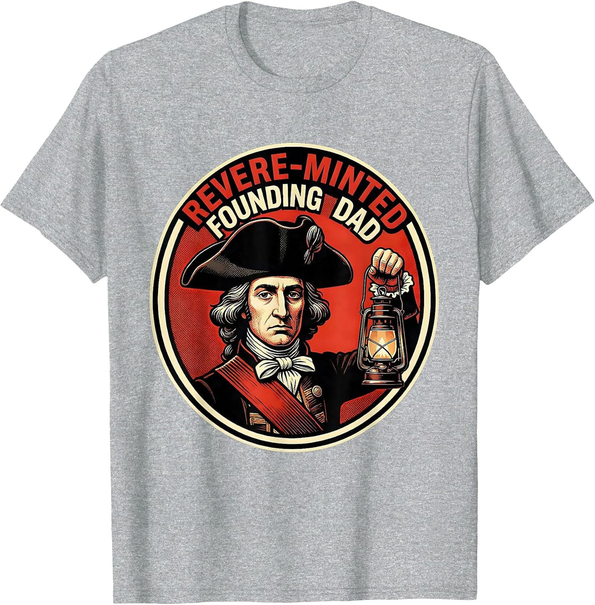 Men's Revere-Minted Founding Dad Pop Art Funny History Teacher 4th T-Shirt - Heather Grey