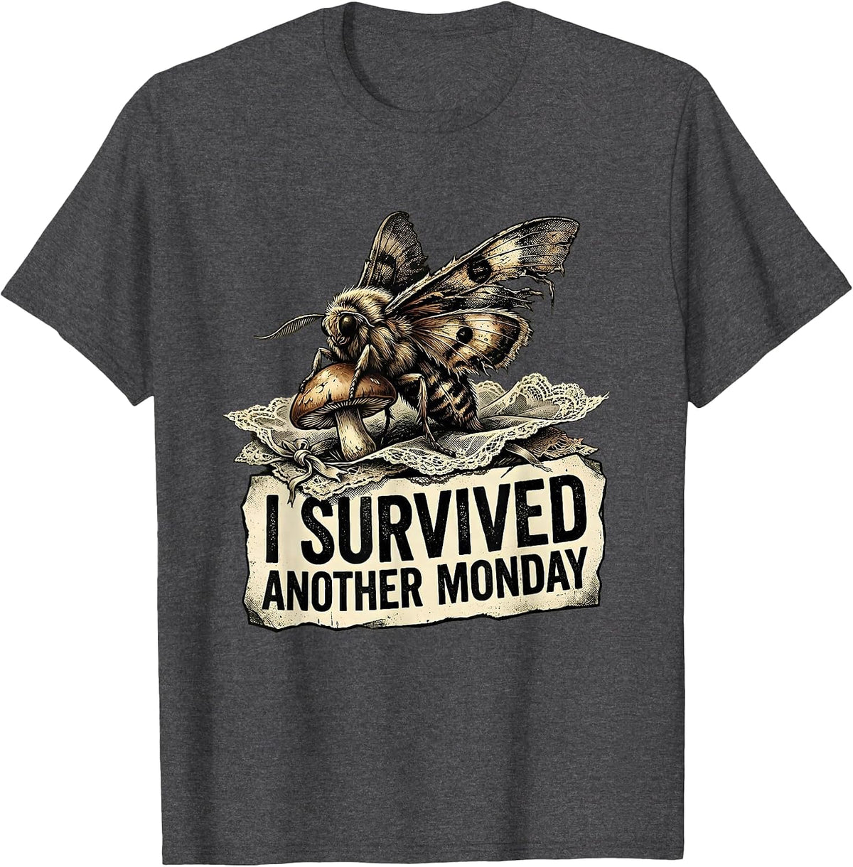 I Survived Another Monday Labor Day Humor Design T-Shirt - Dark Heather Grey