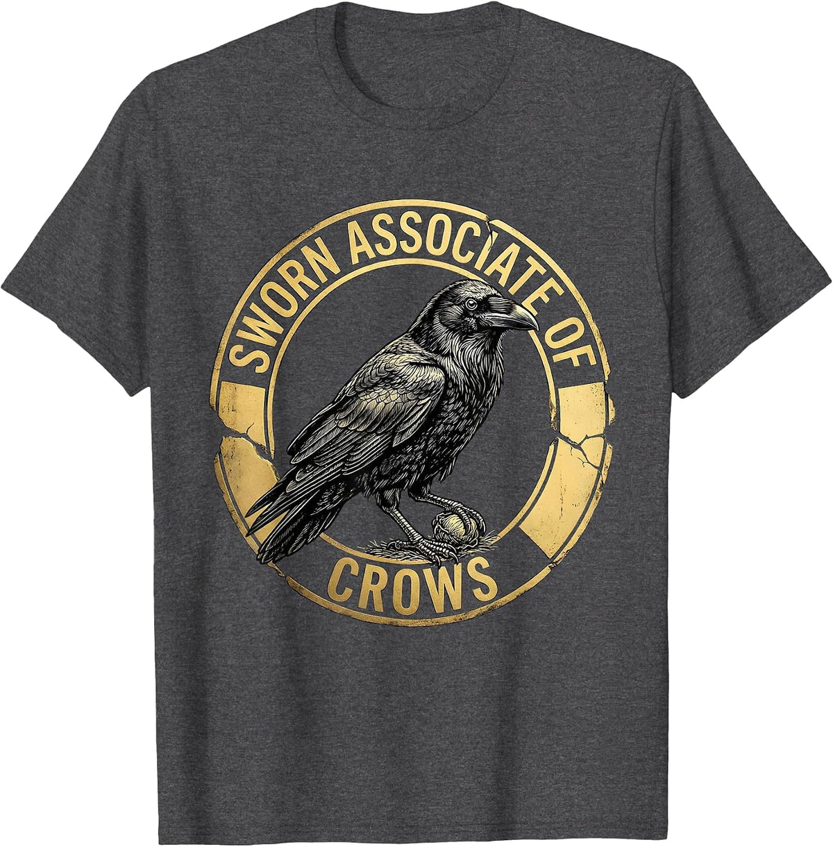 Sworn Associate Of Crows Dark Humor Gothic Crow Lover T-Shirt - Dark Heather Grey