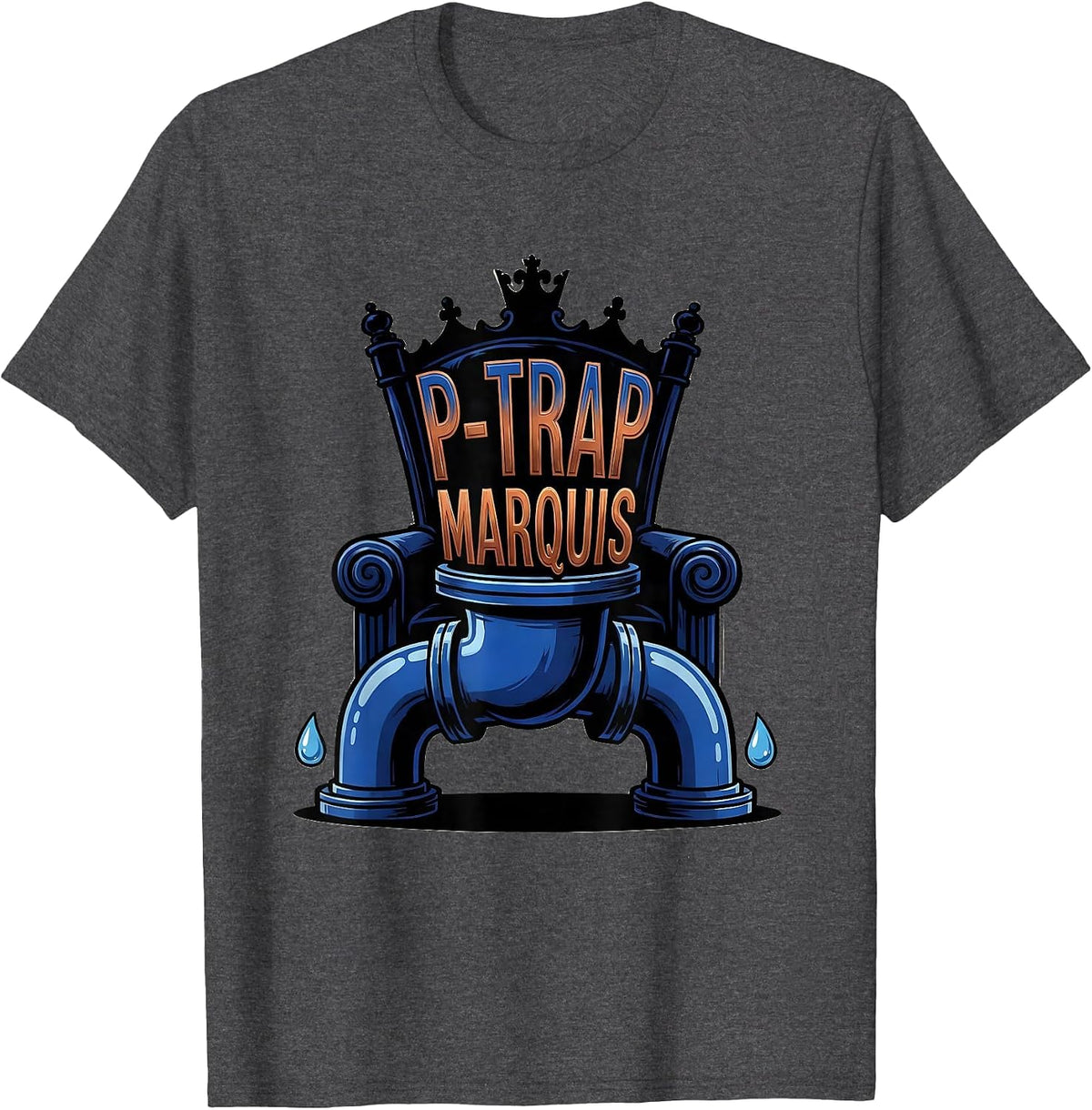 Men's P-Trap Marquis Funny Plumber Pipefitter Steamfitter Gift T-Shirt - Dark Heather Grey