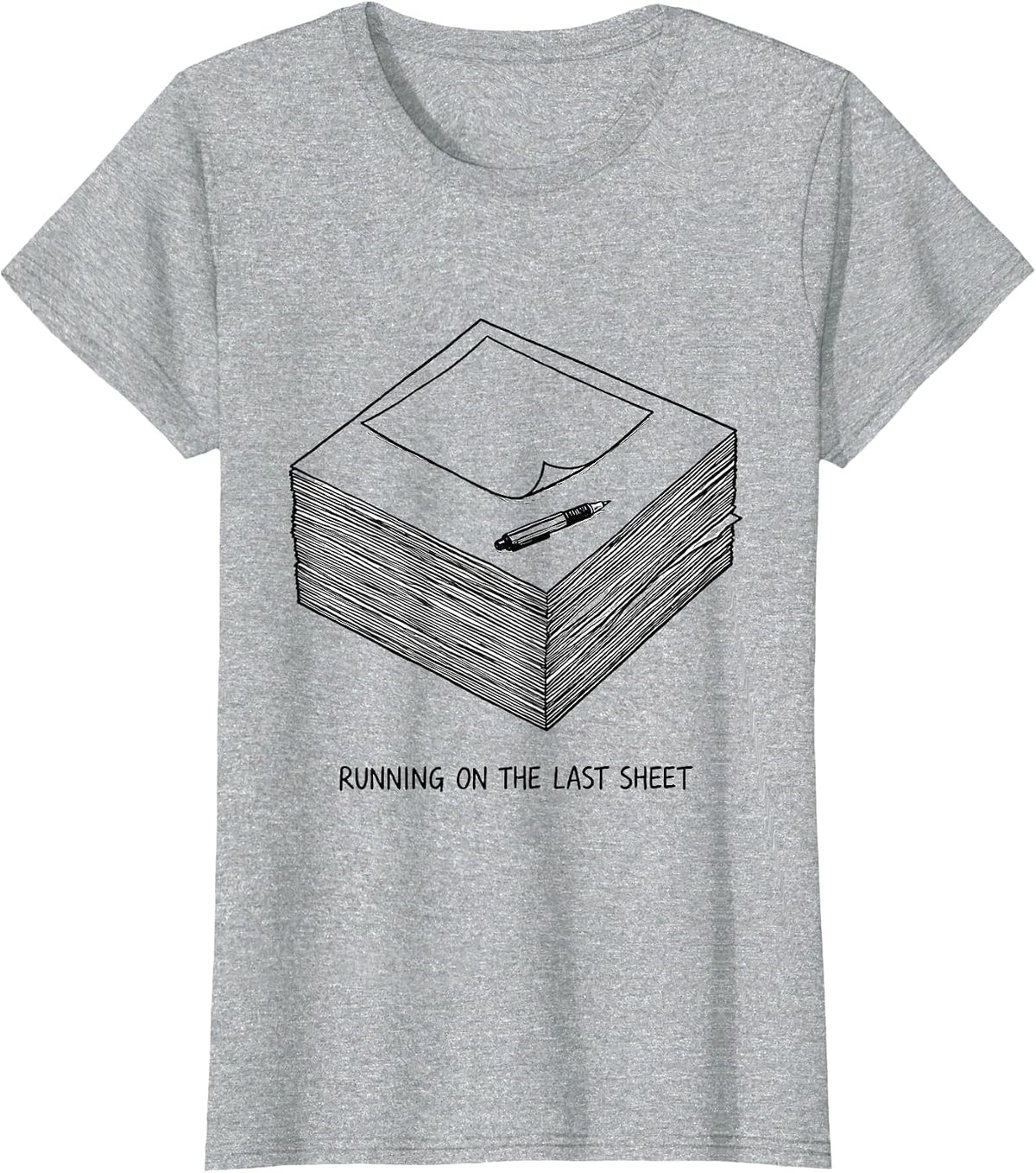 Running On The Last Sheet Funny Sarcastic Teacher Back T-Shirt - Heather Grey