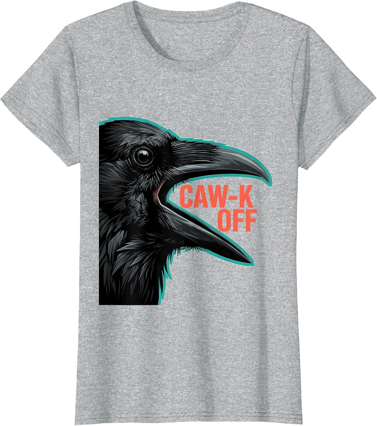CAW-K OFF Funny Crow Bird Meme Humor Graphic T-Shirt - Heather Grey