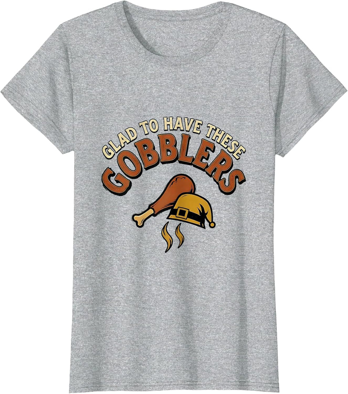 Women's Glad To Have These Gobblers Vintage Funny Thanksgiving T-Shirt - Heather Grey