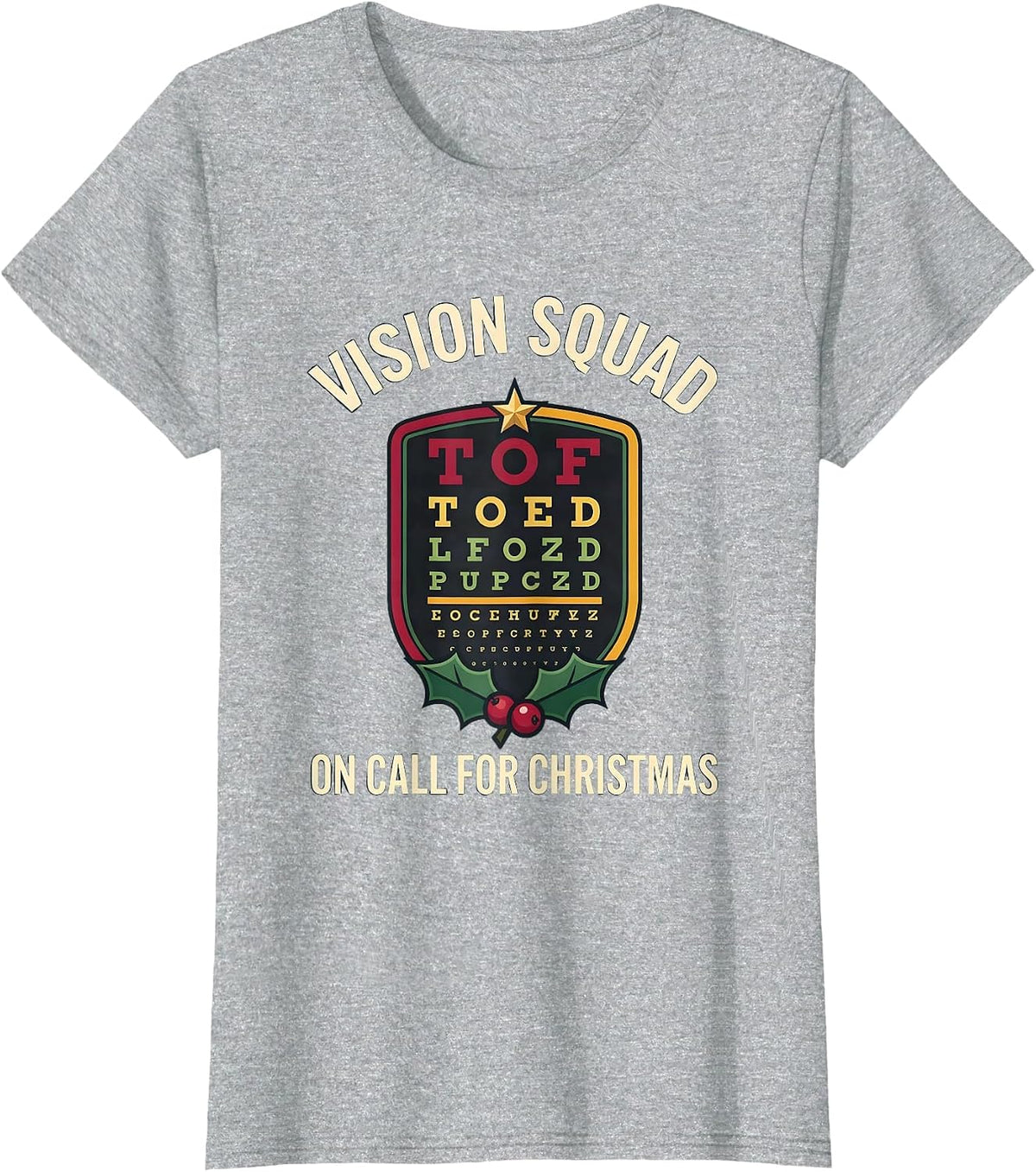 Women's Vision Squad On Call For Christmas Optometrist Christmas T-Shirt - Heather Grey