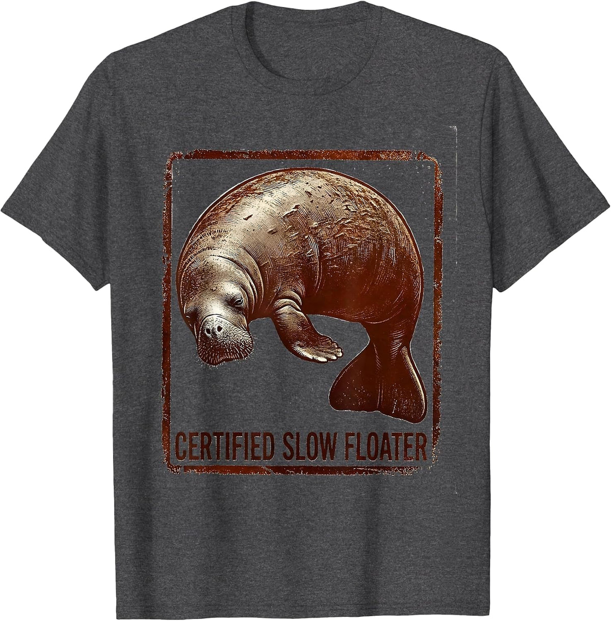 Men's Certified Slow Floater Funny Manatee Lover Ocean Animal T-Shirt - Dark Heather Grey