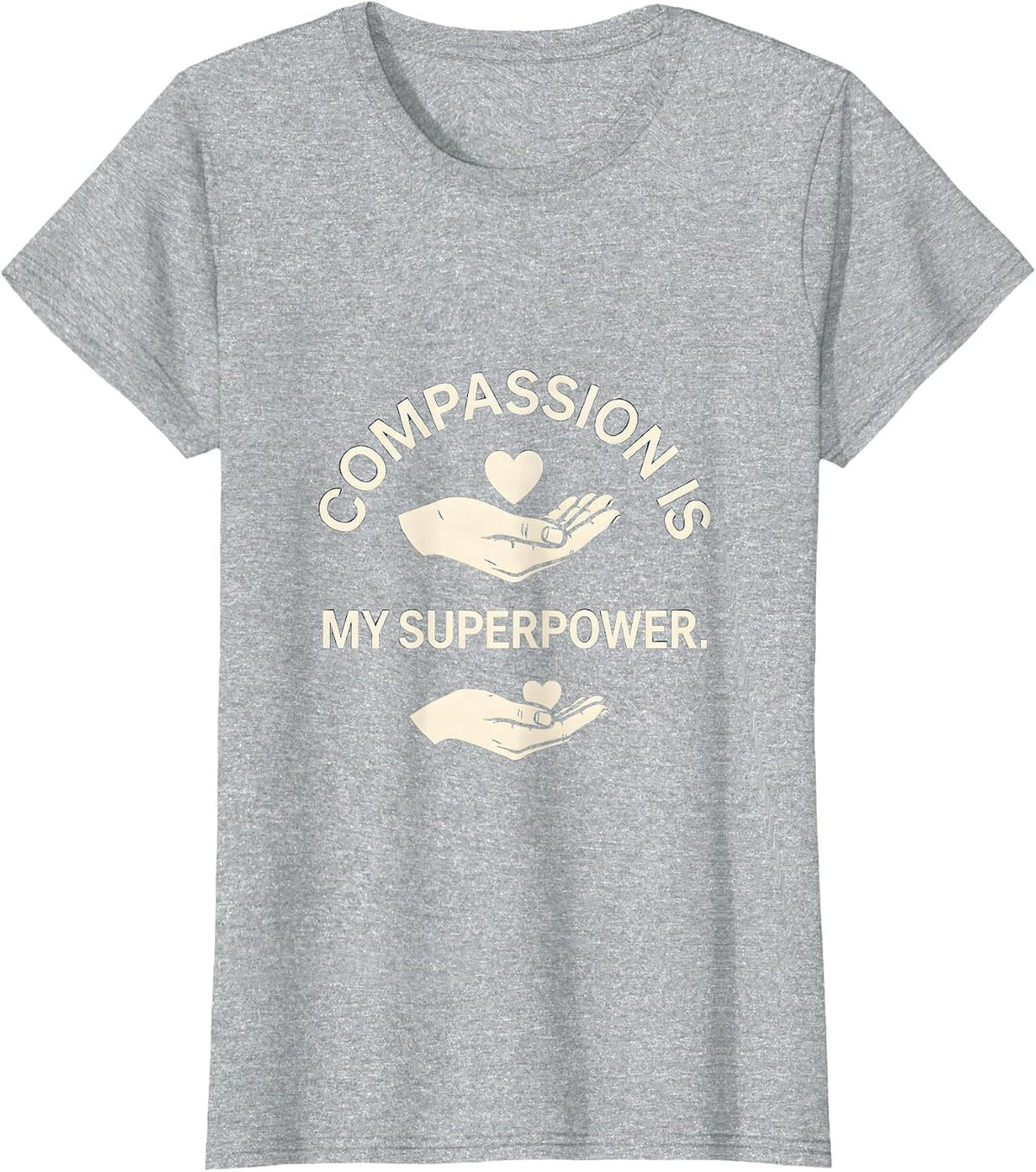 Compassion Is My Superpower Social Worker Design T-Shirt - Heather Grey