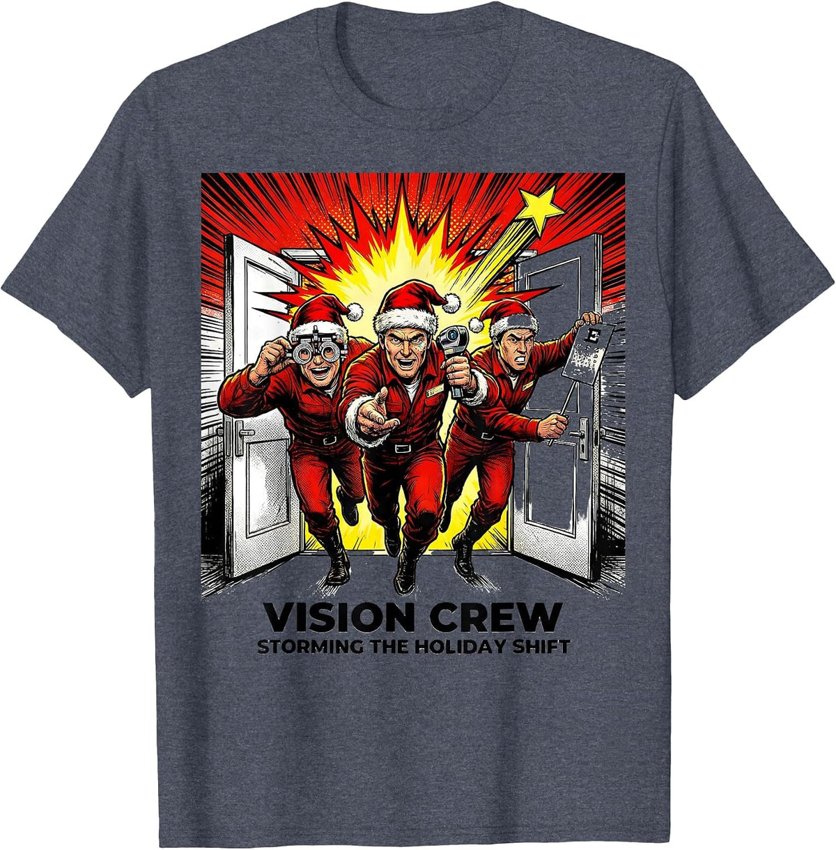 Vision Crew, Storming The Holiday Shift Funny Optometrist T-Shirt - Heather Blue