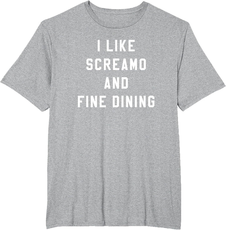 I Like Screamo and FINE Dining Funny Emo Goth Punk Music T-Shirt, Men's Big and Tall, Heather Grey, 6X Tall - As Pictured
