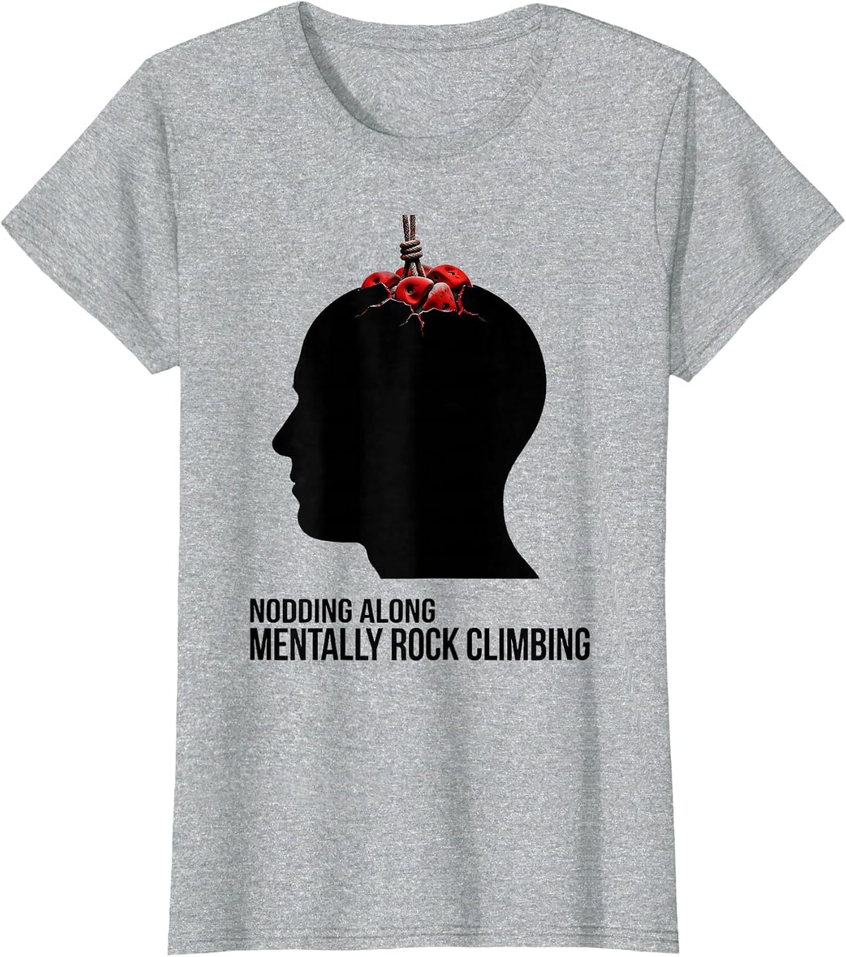 Women's Nodding Along Mentally Rock Climbing Funny Hobbyist Gift T-Shirt - Heather Grey