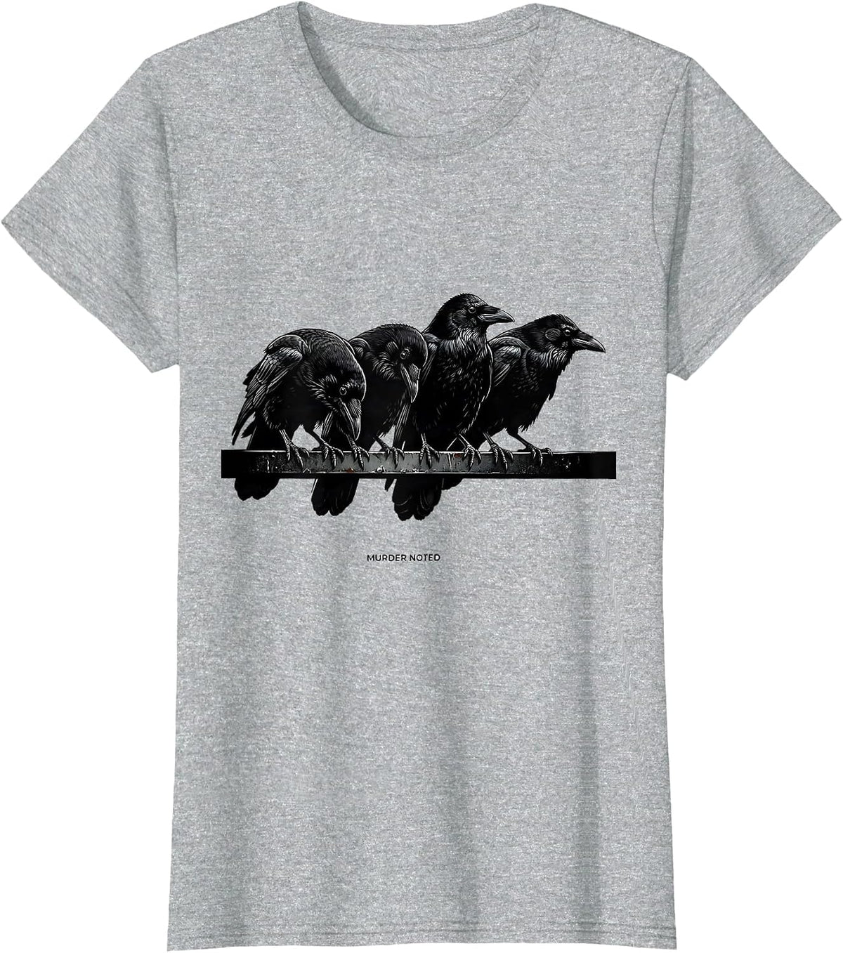 Murder Noted Monochromatic Crow Dark Humor Gothic Bird Lover T-Shirt - Heather Grey