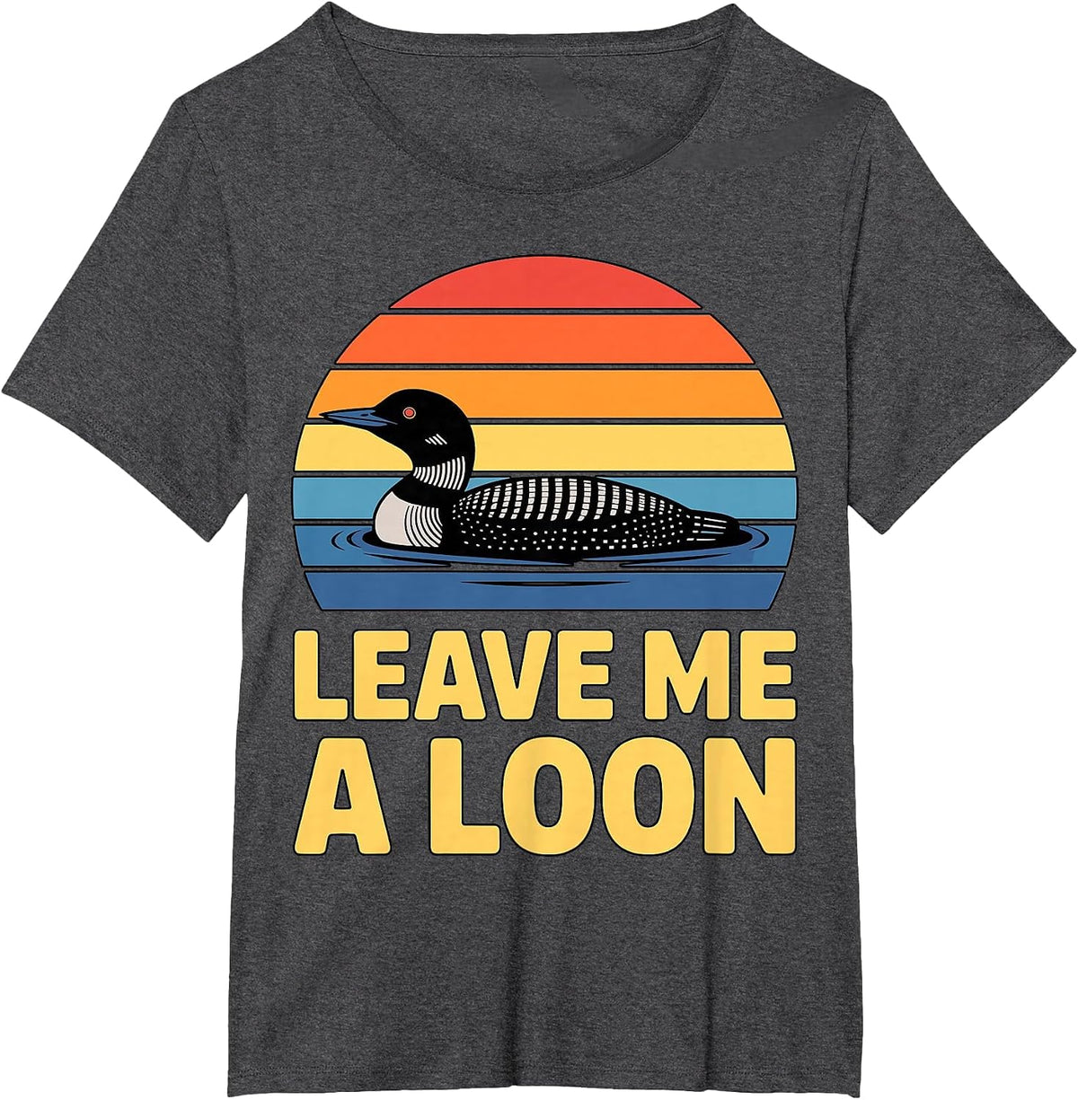 Leave Me A Loon Duck T-Shirt - Dark Heather Grey