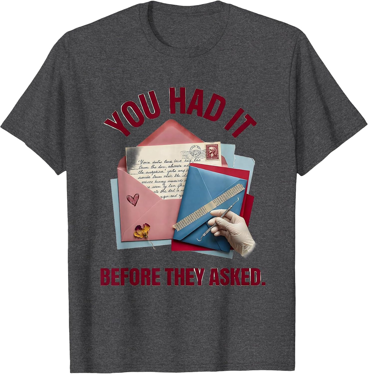 You Had It Before They Asked Funny Surgical Tech T-Shirt - Dark Heather Grey