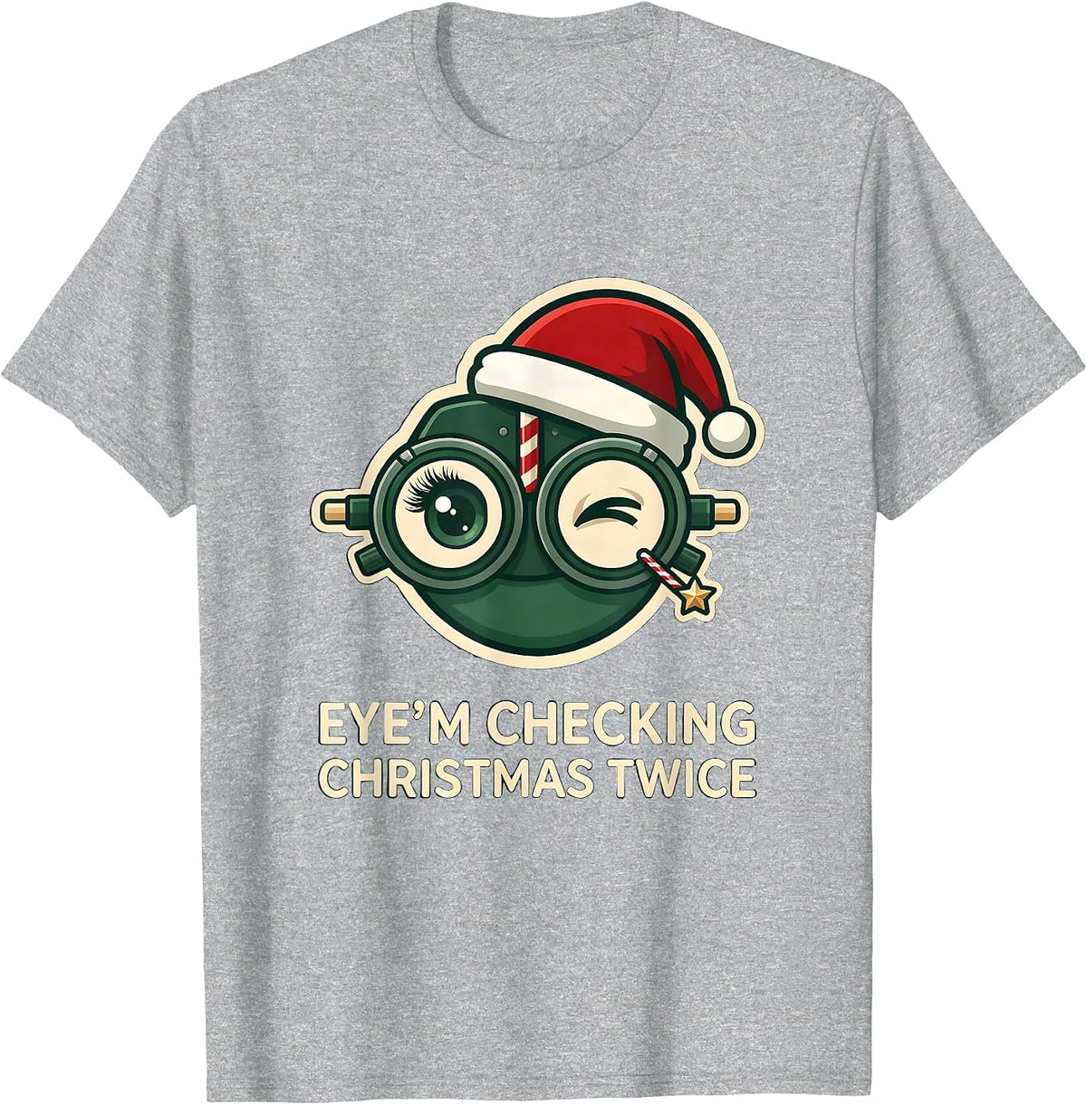 Men's Eye’m Checking Christmas Twice Funny Optometrist Eye Care T-Shirt - Heather Grey