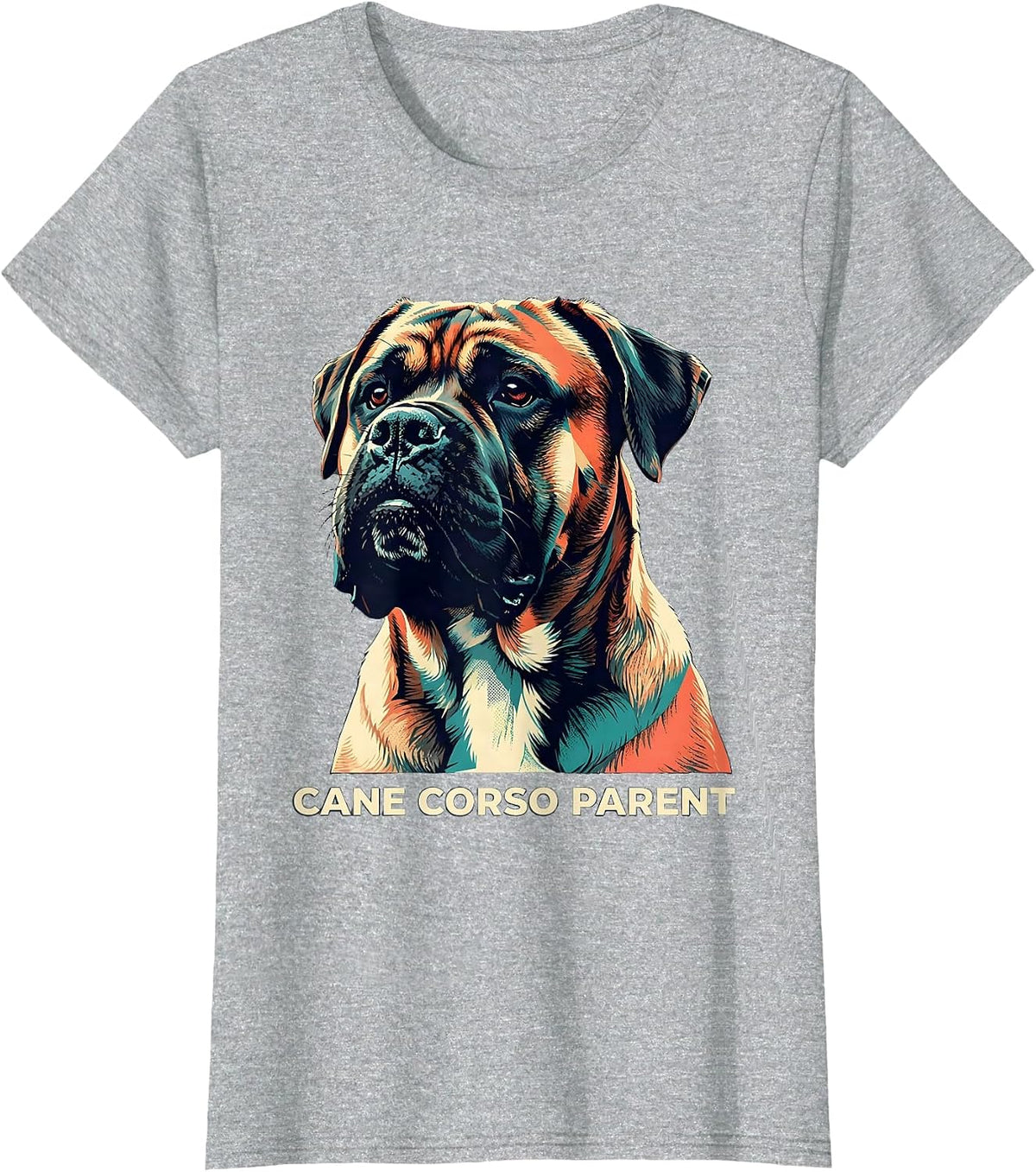 Cane Corso Parent Dog Lover Italian Mastiff Everyday Wear T-Shirt - Heather Grey