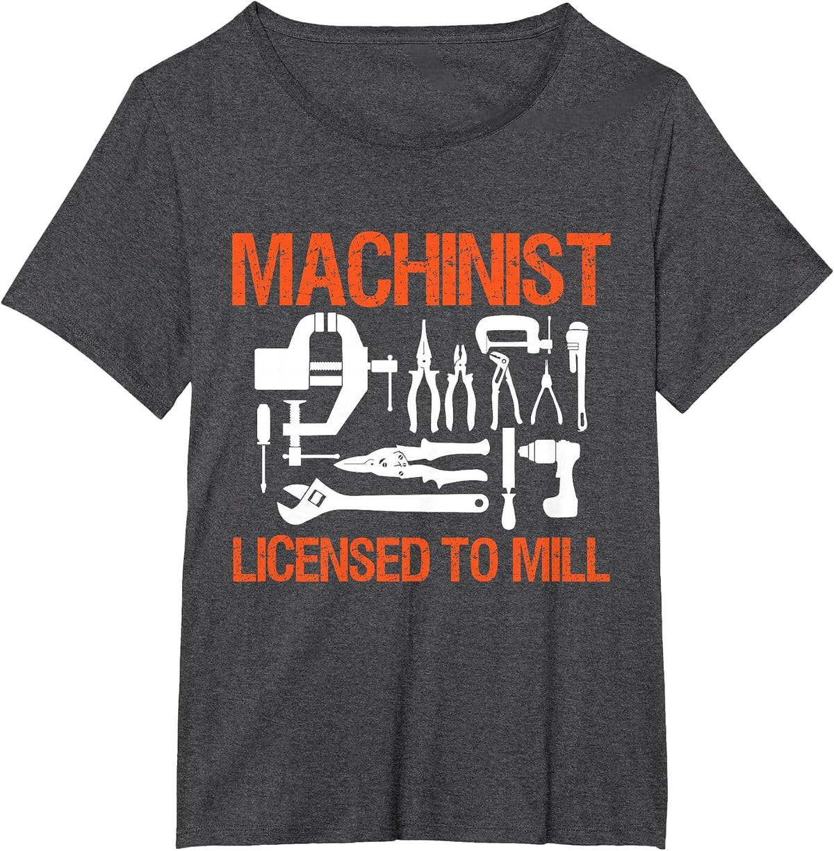 Machinist Licensed to Mill T-Shirt - Dark Heather Grey