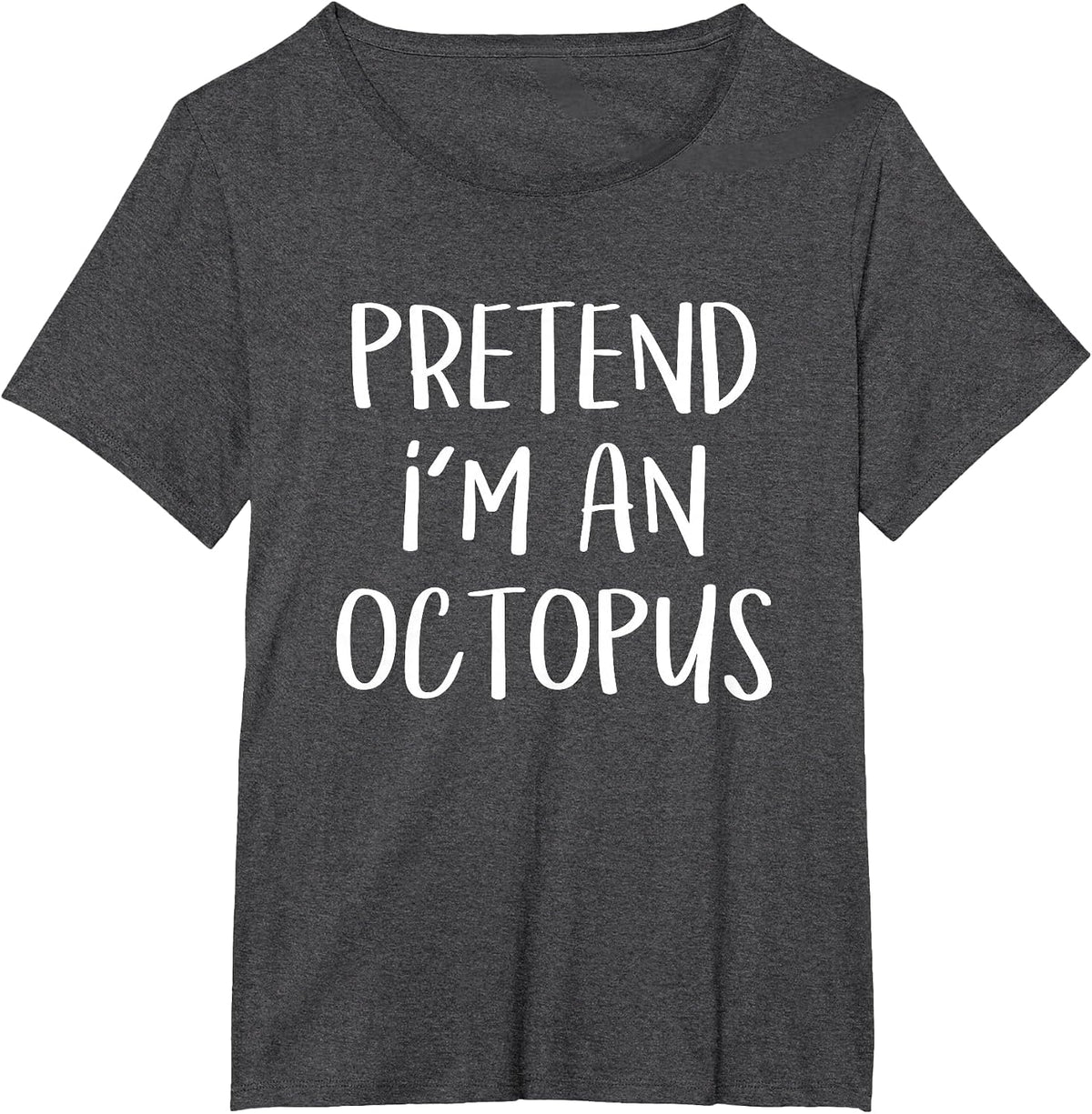 Pretend I'm an Octopus Costume Funny Ocean Halloween Party T-Shirt - Dark Heather Grey