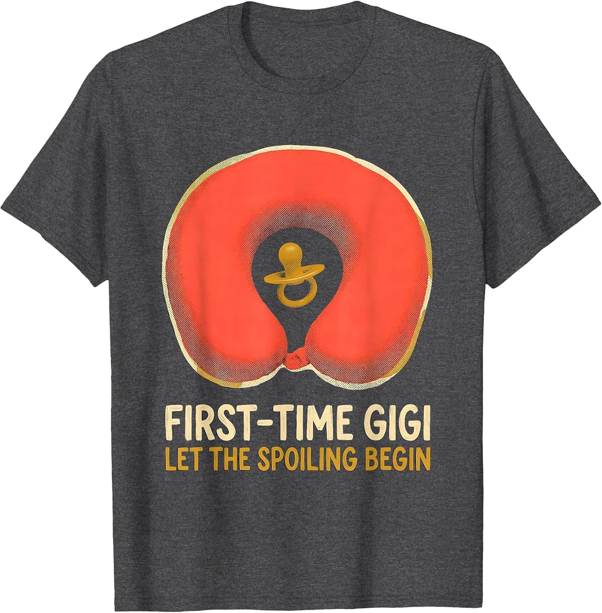 First-Time Gigi Let The Spoiling Begin New Grandparent Gift T-Shirt - Dark Heather Grey